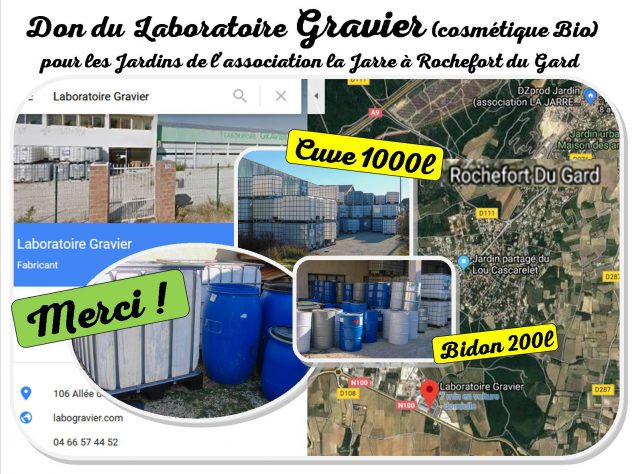 Laboratoire Gravier DOMAZAN - don cuve et bidon pour les jardins de la JARRE de Rochefort du Gard