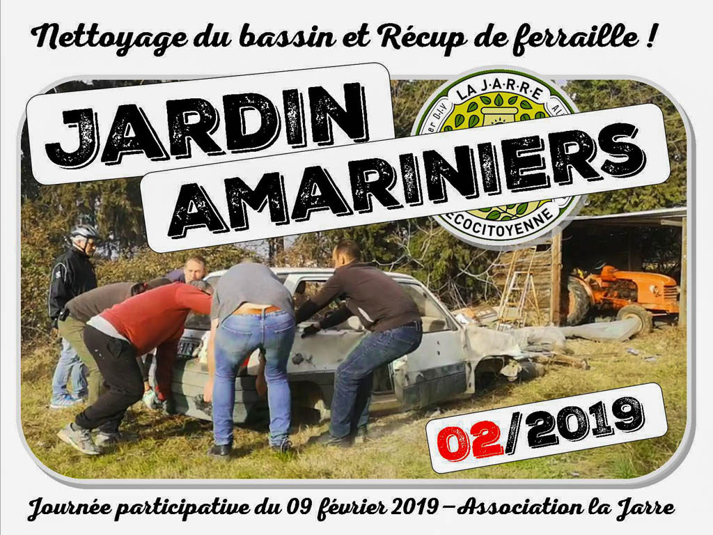 Journée participative - nettoyage bassin et récup de ferraille - 09-02-2019 - association la jarre