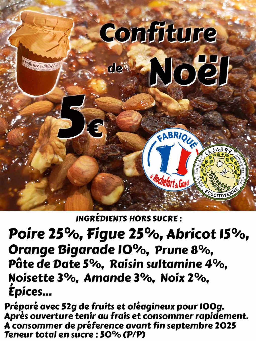 Liste d'ingrédient de la confiture de Noël de l'association la JARRE Écocitoyenne de Rochefort du Gard