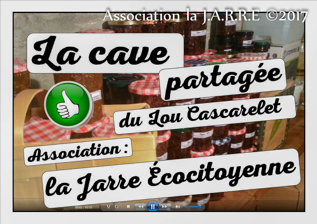 La cave de conservation de l’association la Jarre Écocitoyenne : une cave partagée !