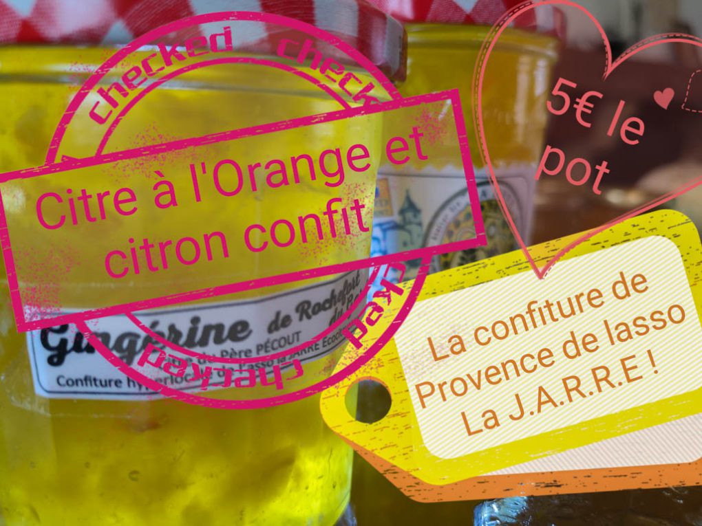 Confiture de citre du père Pécout - asso la jarre - rochefort du gard