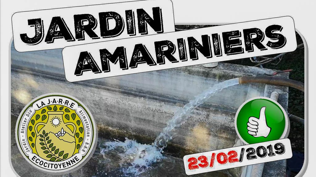 Première mise en eau du bassin du jardin communautaire des Amariniers - asso la jarre - 23-02-2019
