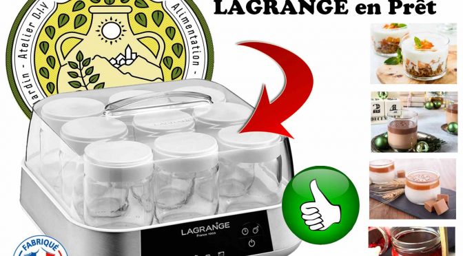 Yaourtière Fromagère LAGRANGE en prêt