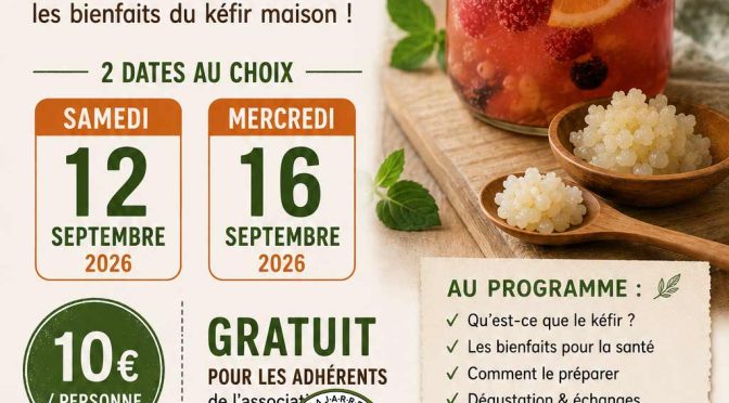 Atelier KÉFIR samedi 12 septembre 2026 et Mercredi 16 Septembre 2026 - Association La JARRE de Rochefort du Gard